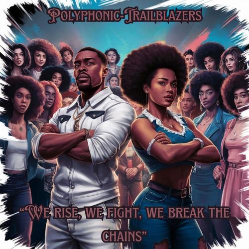 [单曲] We rise, we fight, we break the chains