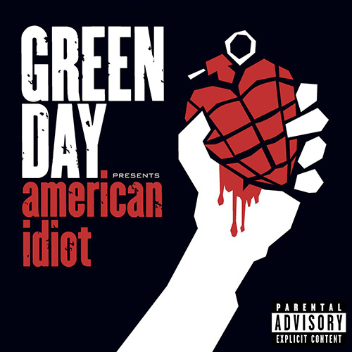 Green Day –  American Idiot
