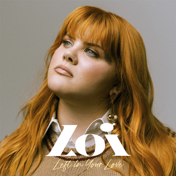 Loi – Left In Your Love
