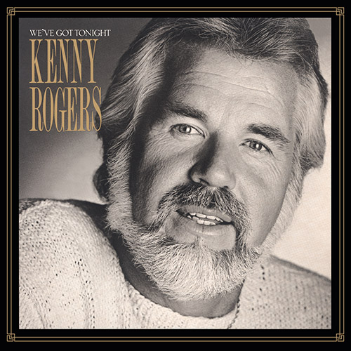 Kenny Rogers – We\’ve Got Tonight