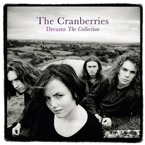 The Cranberries – Dreams The Collection