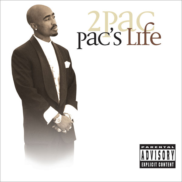 2Pac – Pac\’s Life