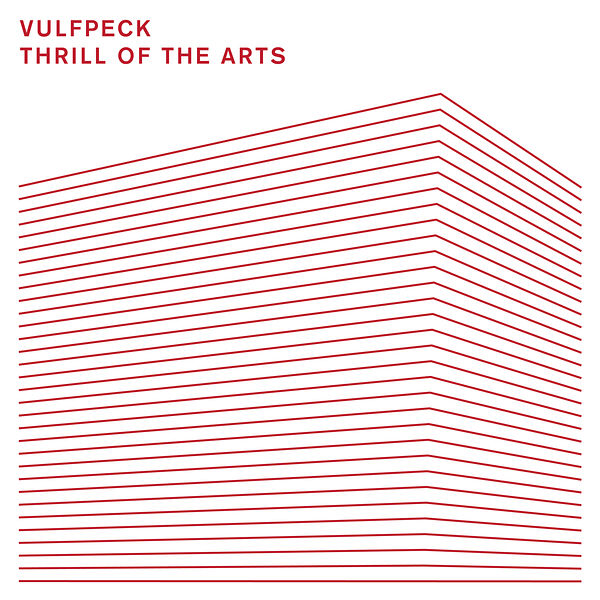 Vulfpeck – Thrill of the Arts
