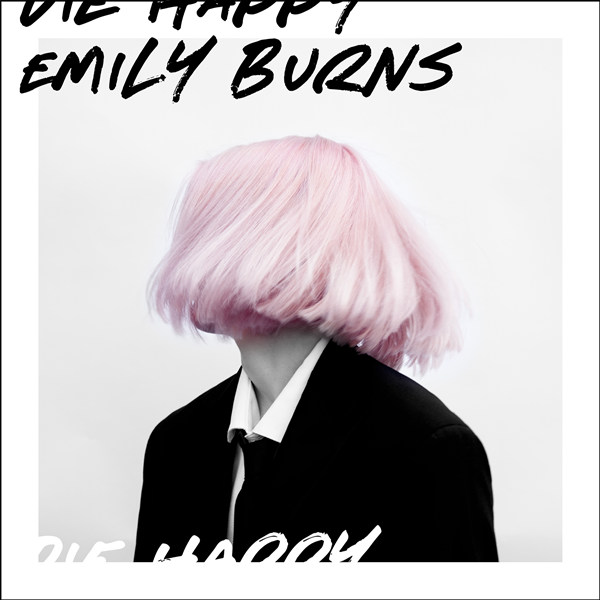 Emily Burns – Die Happy