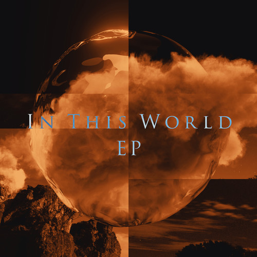 Mondo Grosso – IN THIS WORLD EP