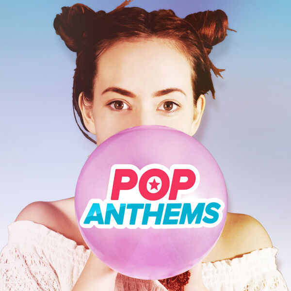 Various Artists – Pop Anthems