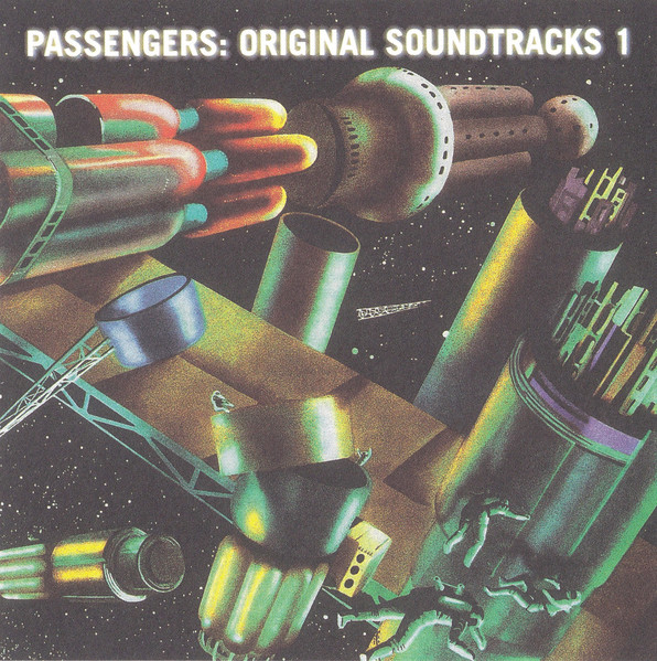 Passengers – Original Soundtracks 1