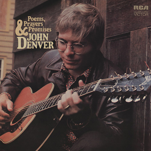 John Denver – Poems, Prayers and Promises