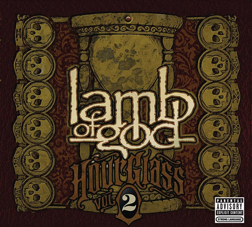 Lamb of God – Hourglass, Vol. 2 – The Epic Years