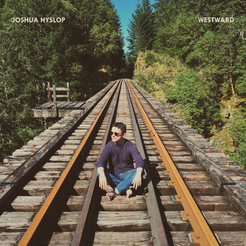 Joshua Hyslop – Westward