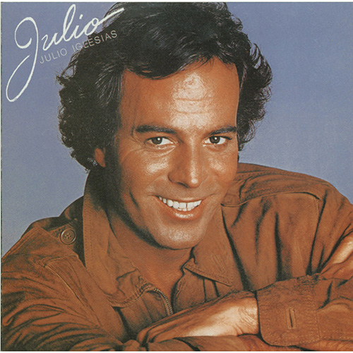 Julio Iglesias  – Julio