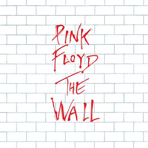 Pink Floyd – The Wall (Remastered 2011 Version)