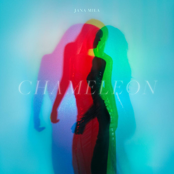 JANA MILA – CHAMELEON [COLOR VINYL]