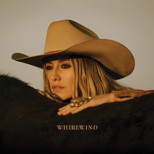 Lainey Wilson – Whirlwind