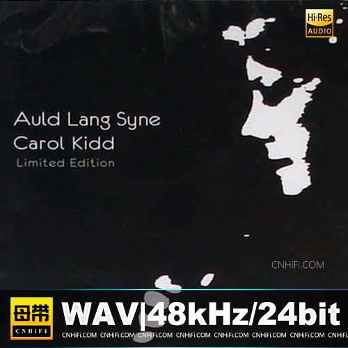 Carol Kidd《Auld Lang Syne》 旧日时光