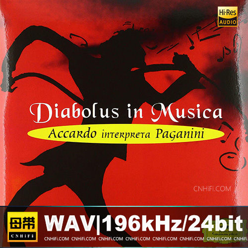 魔鬼的颤音 Salvatore Accardo – Diabolus in Musica – Accardo interpreta Paganini