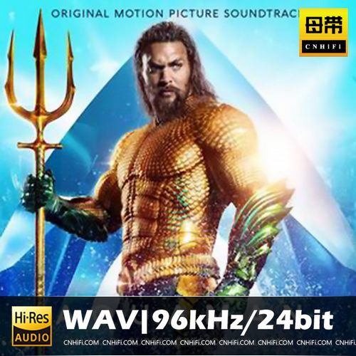 Aquaman (Original Motion Picture Soundtrack)《海王》电影原声带