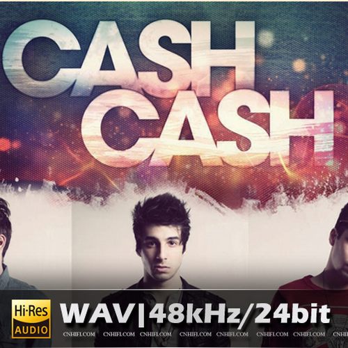 Cash Cash（精选合集）