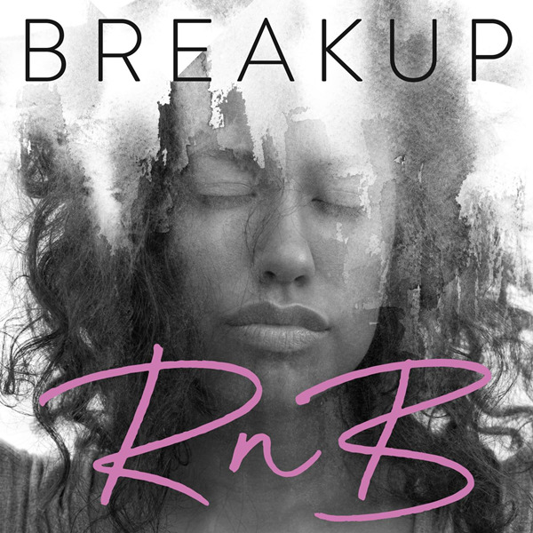 Breakup RnB [25曲]
