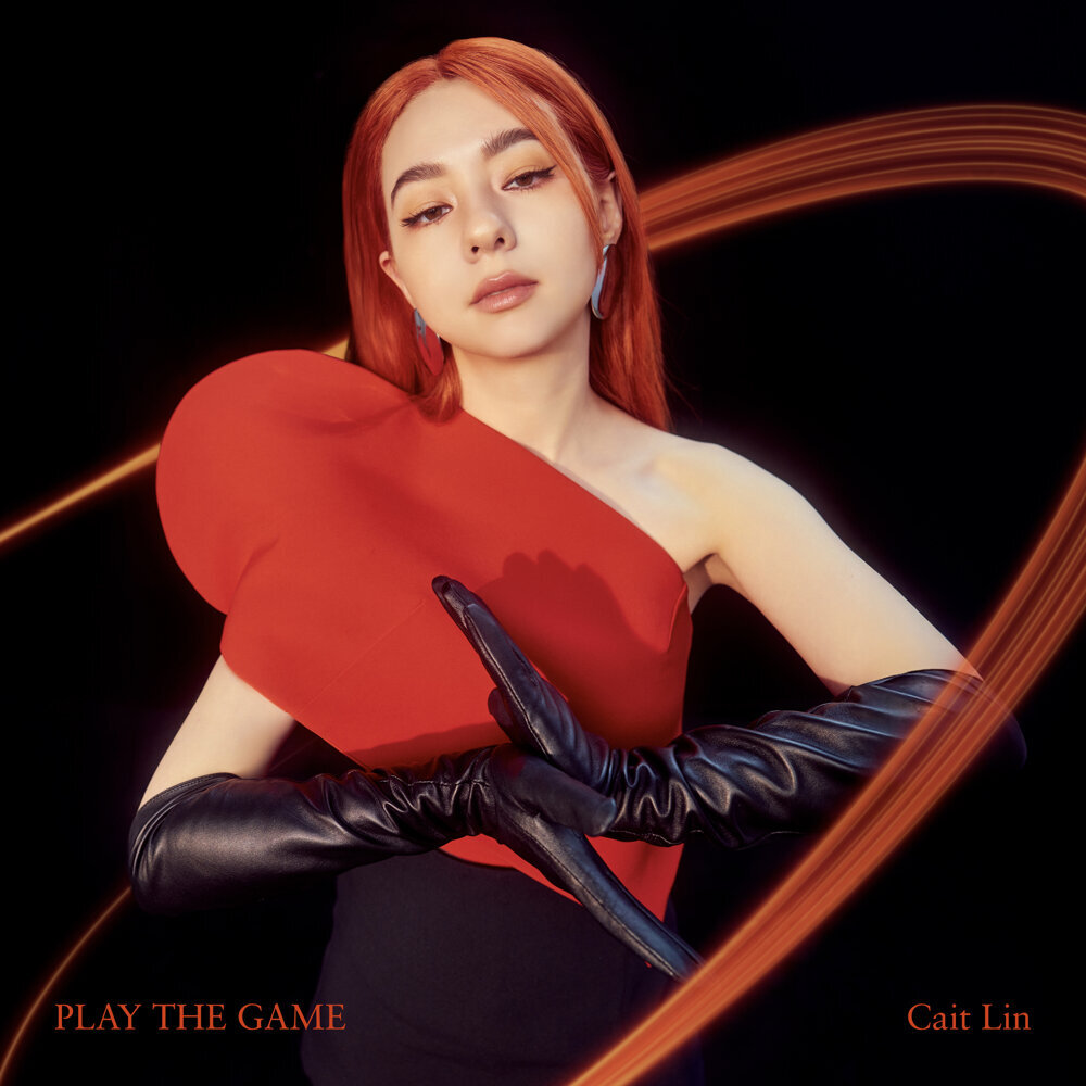 Cait Lin 凱琳 – PLAY THE GAME
