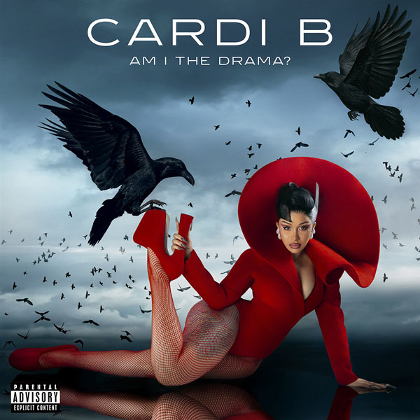 Cardi B – AM I THE DRAMA？