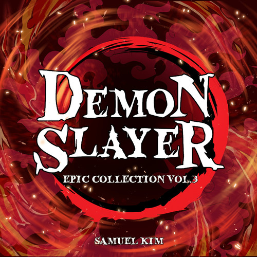 Demon Slayer: Epic Collection Vol.3 (Cover)