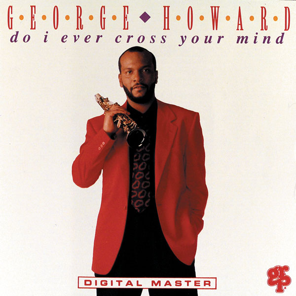 Do I Ever Cross Your Mind (Album Version)