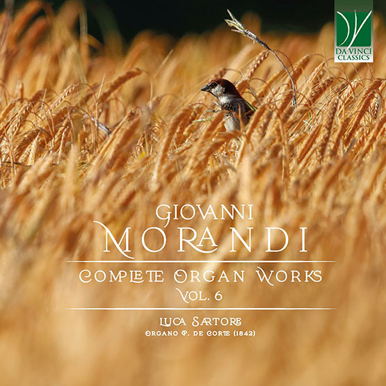 Giovanni Morandi: Complete Organ Works Vol. 6