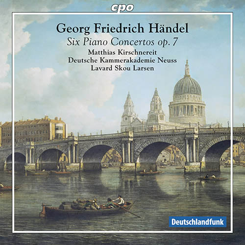 Handel: Piano Concertos Op. 7