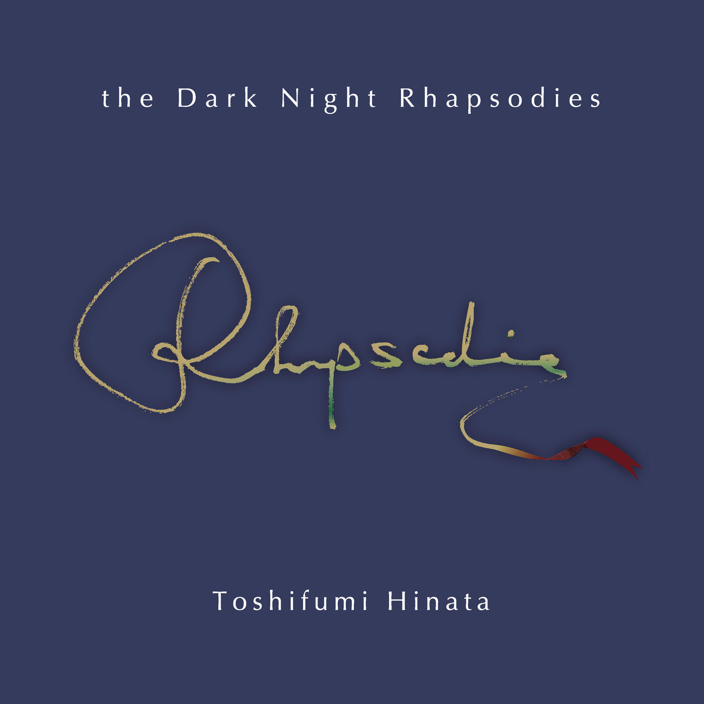 Hinata Toshifumi – The Dark Night Rhapsodies