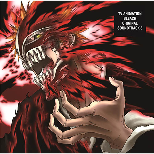 TV Animation BLEACH Original Soundtrack 3