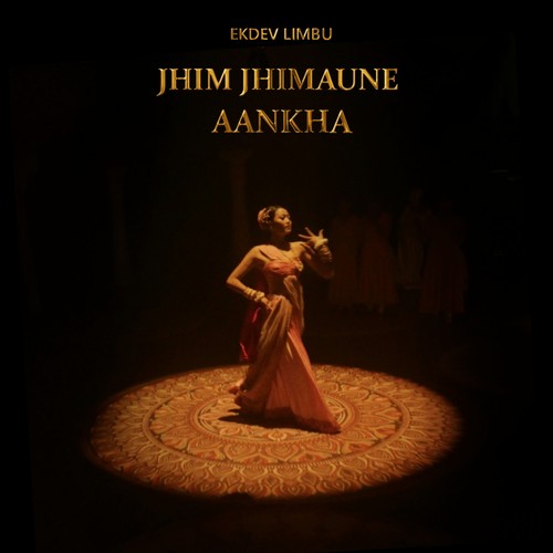 [单曲] Jhim Jhimaune Aankha – Single
