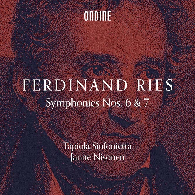 Ries: Symphonies Nos. 6 & 7