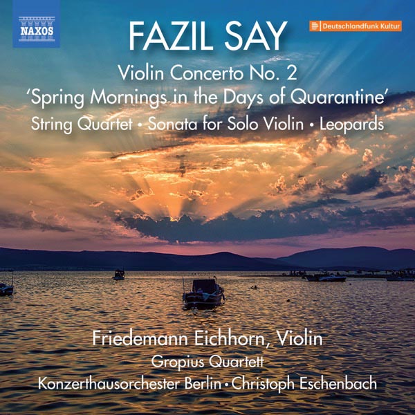Say: Violin Concerto No. 2, Op. 87 & Other Works