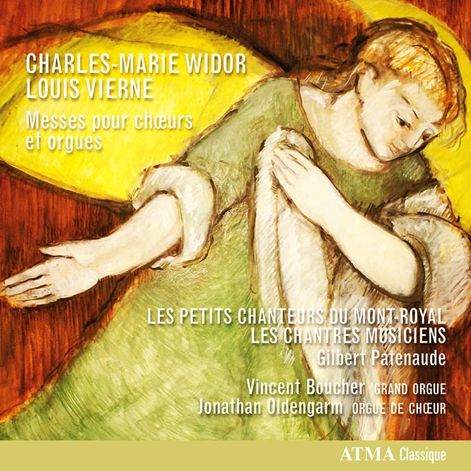Widor & Vierne: Messes pour chœurs et orgues
