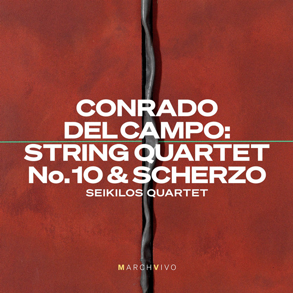 Conrado del Campo: String Quartet No. 10 & Scherzo (Live at the Fundación Juan March)
