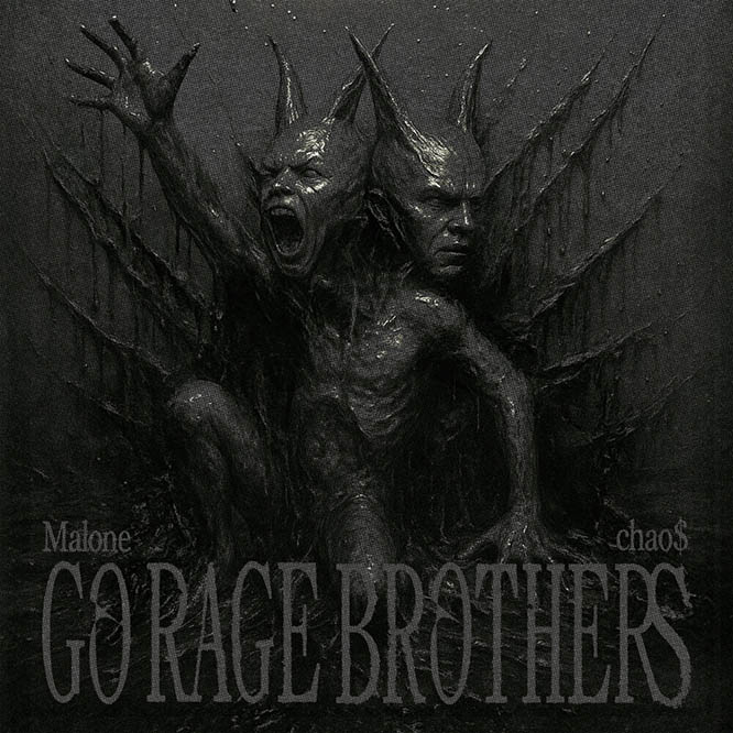 C.Hao & 瑪龍Malone – GO RAGE BROTHERS [E]