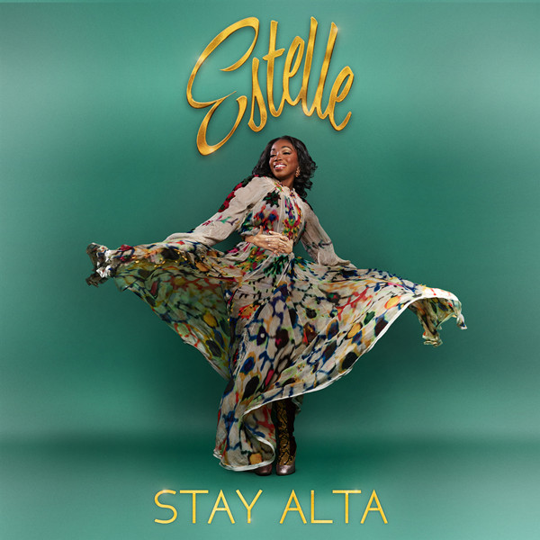 Estelle – Stay Alta