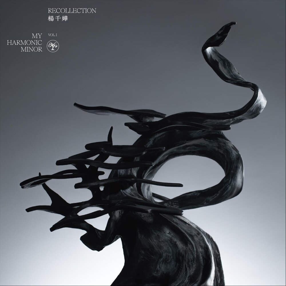楊千嬅 – RECOLLECTION, VOL. I – MY Harmonic Minor
