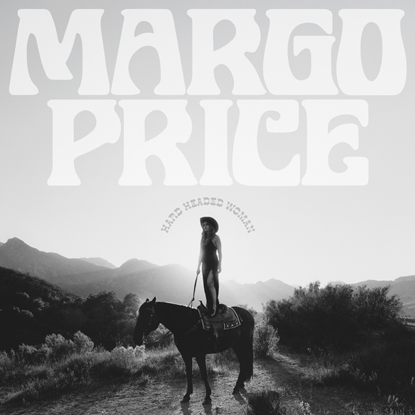Margo Price – Hard Headed Woman (Deluxe)