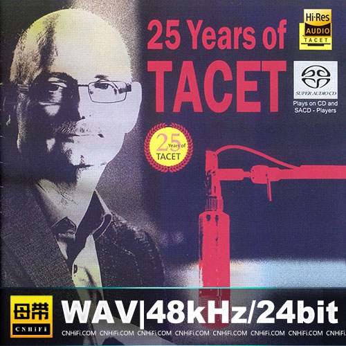 TACET《二十五年精选》